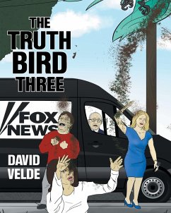 Truth Bird Three - Velde, David