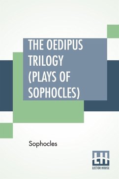 The Oedipus Trilogy (Plays of Sophocles) - Sophocles