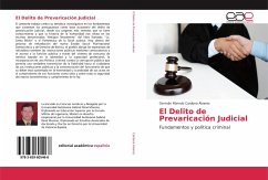 El Delito de Prevaricación Judicial - Cardona Álvarez, Germán Rómulo