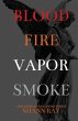 Blood Fire Vapor Smoke - Bild 1