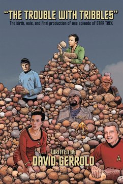 The Trouble With Tribbles - Gerrold, David