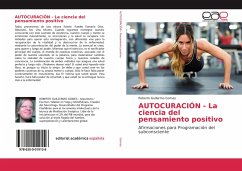 AUTOCURACIÓN - La ciencia del pensamiento positivo - Gomes, Roberto Guillermo