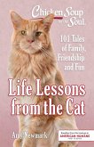 Chicken Soup for the Soul: Life Lessons from the Cat (eBook, ePUB)