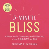5-Minute Bliss (eBook, ePUB) 5-Minute Bliss (eBook, ePUB)
