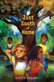 Just South of Home (eBook, ePUB)