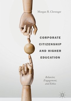 Corporate Citizenship and Higher Education (eBook, PDF) - Clevenger, Morgan R.