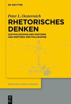 Rhetorisches Denken (eBook, ePUB) - Oesterreich, Peter L.