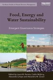 Food, Energy and Water Sustainability (eBook, ePUB) Food, Energy and Water Sustainability (eBook, ePUB)