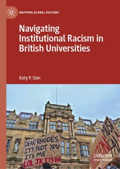 Navigating Institutional Racism in British Universities (eBook, PDF) - Sian, Katy P.