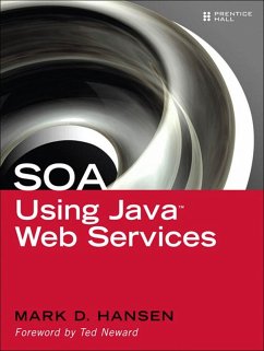 SOA Using Java Web Services (eBook, PDF) - Hansen Mark D.