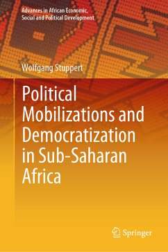 Political Mobilizations and Democratization in Sub-Saharan Africa (eBook, PDF) - Stuppert, Wolfgang
