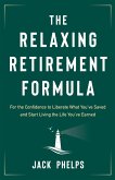 Relaxing Retirement Formula (eBook, ePUB)