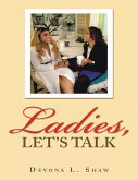 Ladies, Let's Talk (eBook, ePUB)