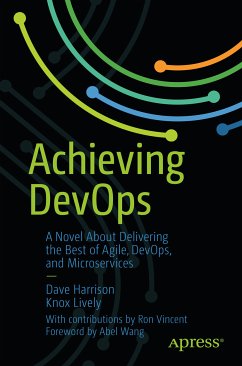 Achieving DevOps (eBook, PDF) - Harrison, Dave; Lively, Knox