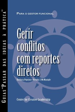 Managing Conflict with Direct Reports (Portuguese for Europe) (eBook, ePUB) - Popejoy, Barbara; McManigle, Brenda J.