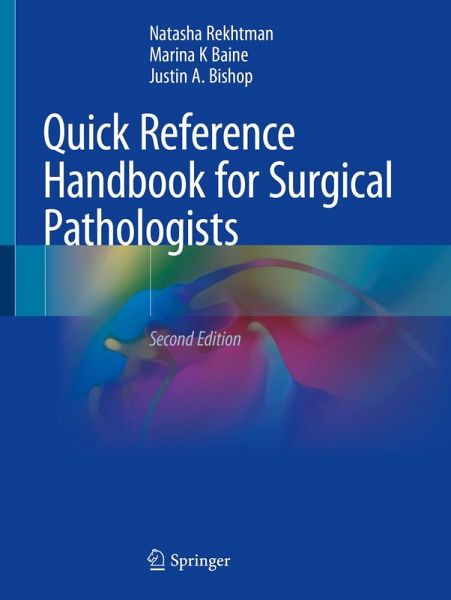 Quick Reference Handbook for Surgical Pathologists (eBook, PDF) Quick Reference Handbook for Surgical Pathologists (eBook, PDF)