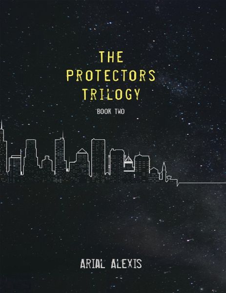 The Protectors Trilogy: Book Two (eBook, ePUB)