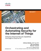 Orchestrating and Automating Security for the Internet of Things (eBook, PDF)