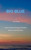 BIG BLUE (eBook, ePUB)