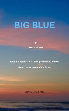 BIG BLUE (eBook, ePUB) - Reardon, Anne E