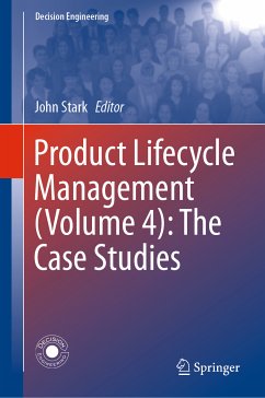 Product Lifecycle Management (Volume 4): The Case Studies (eBook, PDF)