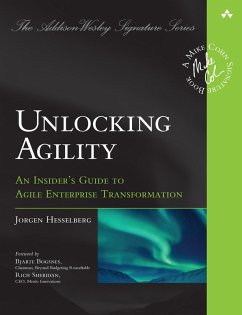 Unlocking Agility (eBook, PDF) - Hesselberg, Jorgen