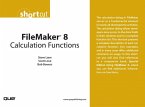 FileMaker 8 Calculation Functions (Digital Short Cut) (eBook, PDF)