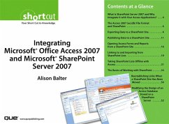 Integrating Microsoft Office Access 2007 and Microsoft SharePoint Server 2007 (Digital Short Cut) (eBook, PDF) - Balter, Alison