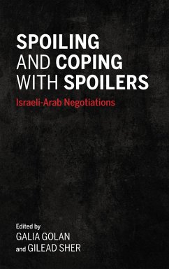 Spoiling and Coping with Spoilers (eBook, ePUB) - Golan, Galia; Sher, Gilead