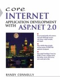 Core Internet Application Development Using ASP.NET 2.0 (eBook, PDF)
