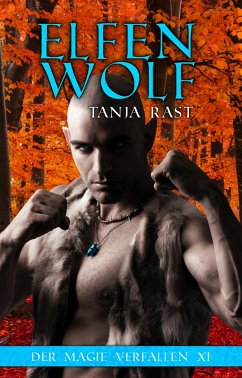 Elfenwolf (eBook, ePUB) - Rast, Tanja
