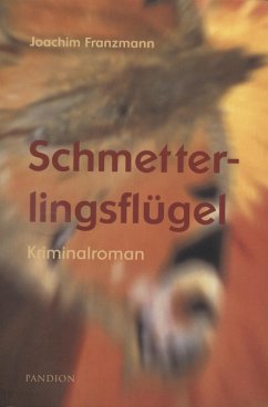 Cover Schmetterlingsflügel: Kriminalroman (eBook, ePUB)