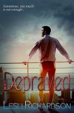 Depraved (Deviant Trilogy, #3) (eBook, ePUB)