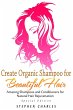 Create Organic Shampoo for Beautiful... - Bild 1