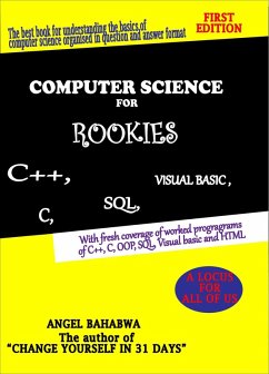 COMPUTER SCIENCE FOR ROOKIES (eBook, ePUB) - Bahabwa, Angel