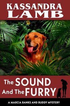 Cover The Sound and The Furry (A Marcia Banks and Buddy Mystery, #7) (eBook, ePUB)