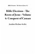 Bible Elections - The Roots of Jesus -... - Bild 1
