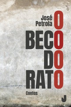 O Beco do Rato (eBook, ePUB) - Petrola, José