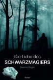 Die Liebe des Schwarzmagiers