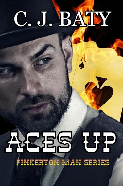 Aces Up (The Pinkerton Man Series, #3) (eBook, ePUB) Aces Up (The Pinkerton Man Series, #3) (eBook, ePUB)