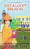 Just A Lucky Break-In (A Lucy Fong Mystery, #2) (eBook, ePUB)