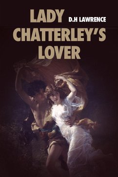 Lady Chatterley’s Lover (eBook, ePUB) - Lawrence, D.H