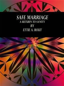 Safe Marriage (eBook, ePUB) - A. Rout, Ettie