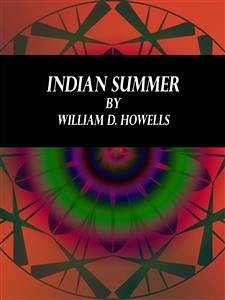 Indian Summer (eBook, ePUB) - D. Howells, William