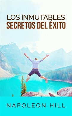 Cover Los inmutables Secretos del éxito (Traducción: David De Angelis) (eBook, ePUB)