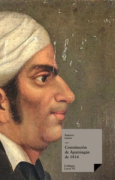 Constitución de Apatzingán de 1814 (eBook, ePUB)