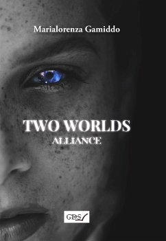 Two Worlds Alliance (eBook, ePUB) - Gamiddo, Marialorenza