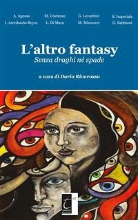 L’altro fantasy (eBook, ePUB) - Rivarossa, Dario