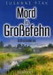 Mord in Großefehn. Ostfrieslandkrimi... - Bild 1