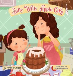 Silly Willy Apple Cake - Griggs, Amelia